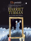 Cover image for She Persisted: Harriet Tubman